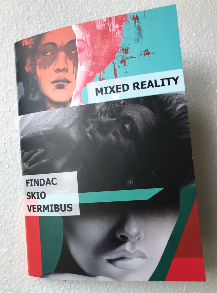 FinDAC, SKIO, Vermibus  - Mixed Reality (booklet)